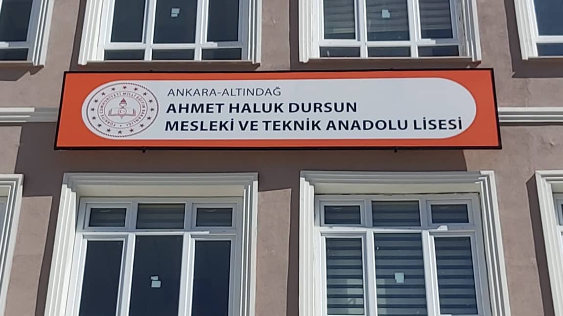 Ahmet Haluk Dursun Mesleki ve Teknik Anadolu Lisesi Fotoğrafı